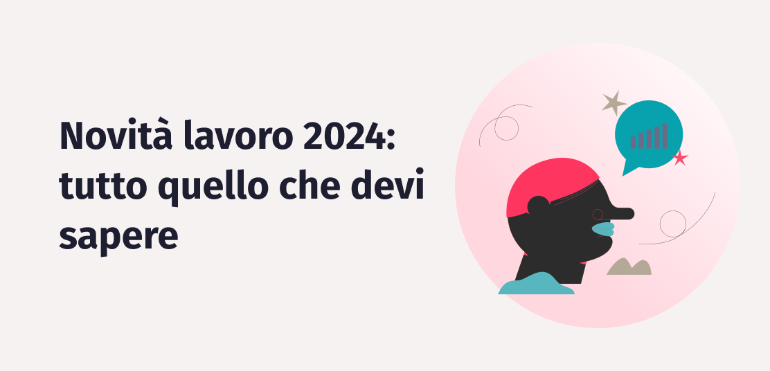 Novità lavoro 2024: come la legge di bilancio sta trasformando il mondo del lavoro